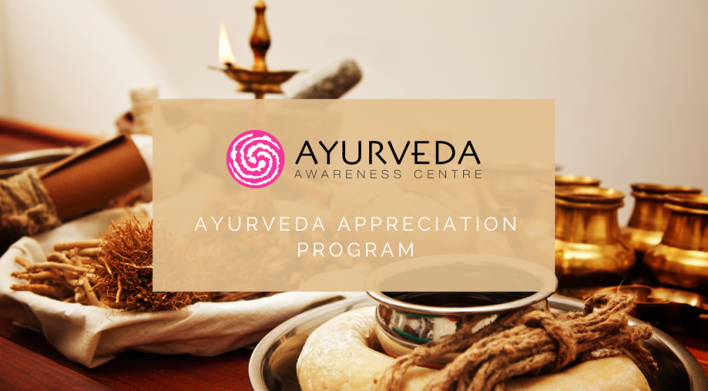 Ayurveda Appreciation Program