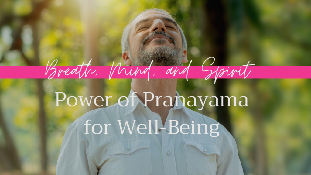 Pranayama for Well-Being