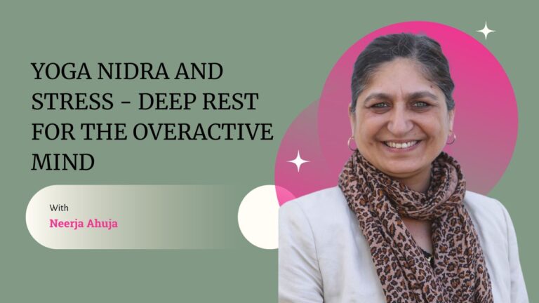 Yoga Nidra - The Ancient Practice for Modern Stress Relief