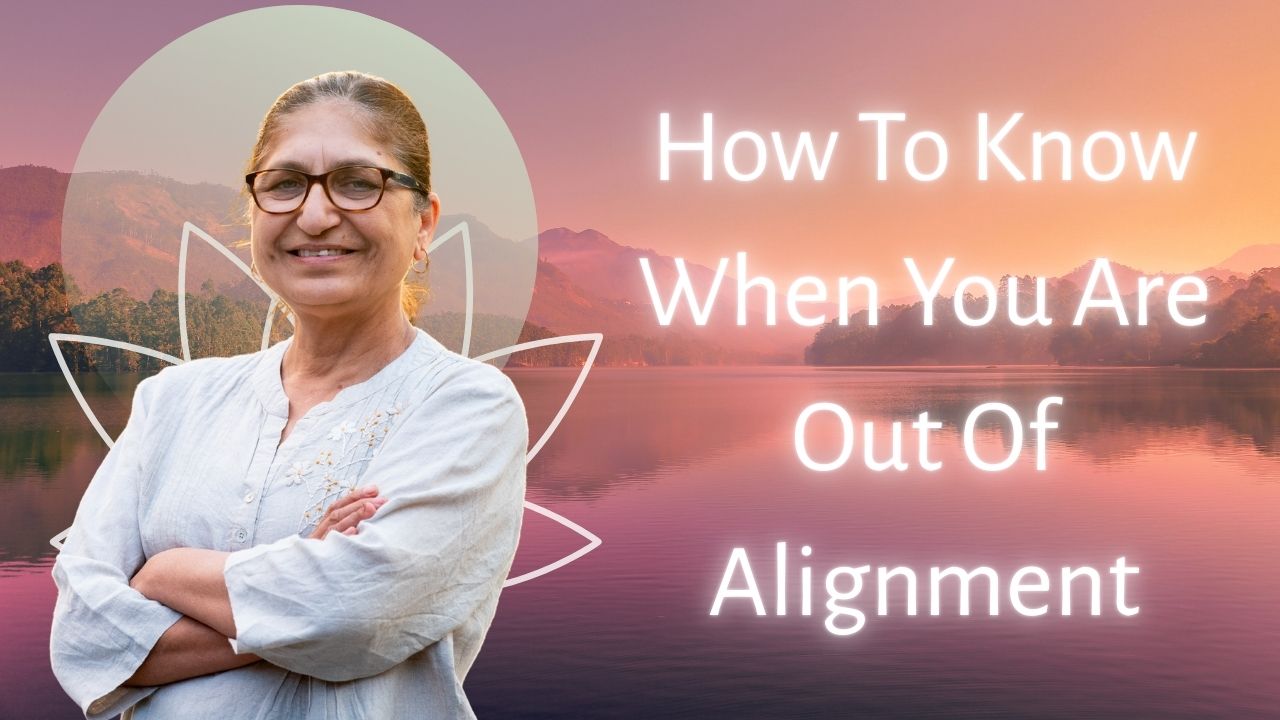 How to Know When You are Out of Alignment