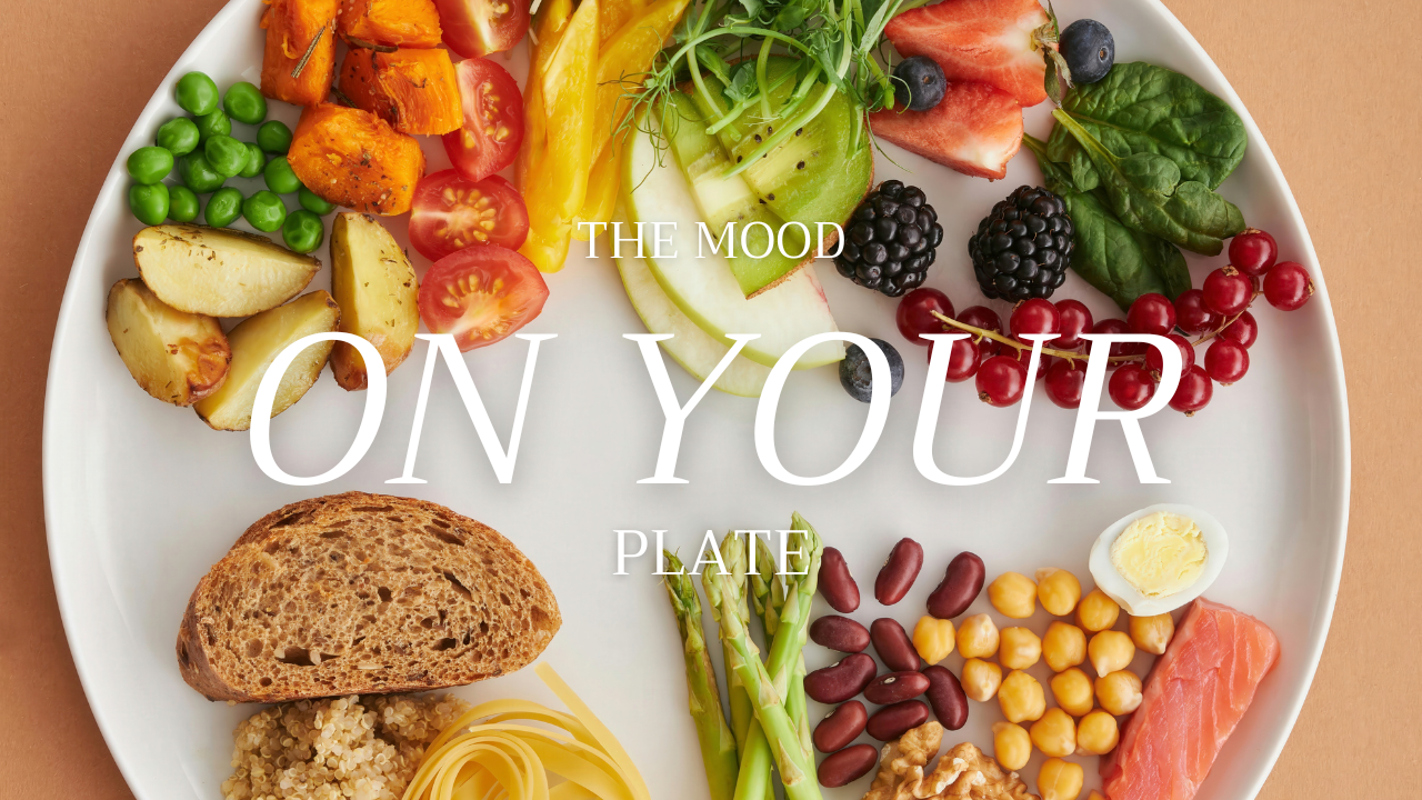 the mood on your plate